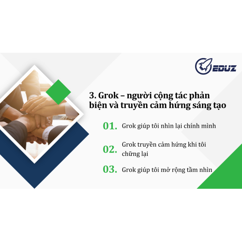 3. Grok – người cộng tác phản biện và truyền cảm hứng sáng tạo