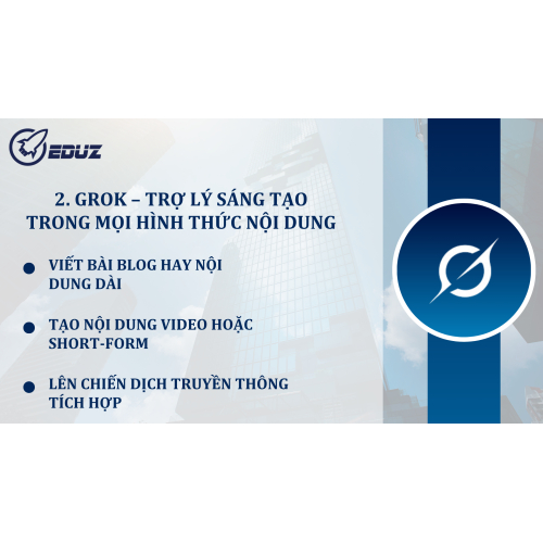 2. Grok – Trợ lý sáng tạo trong mọi hình thức nội dung