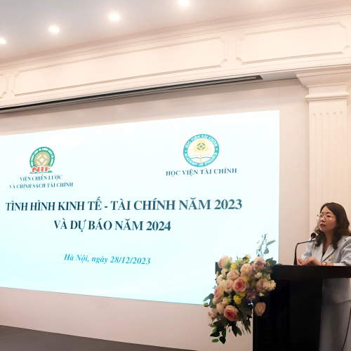 Hội Thảo Khoa Học "Tình Hình Kinh Tế - Tài Chính Năm 2023 Và Dự Báo Năm 2024”