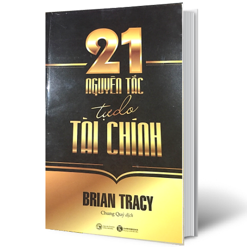 21 Nguyên Tắc Tự Do Tài Chính   