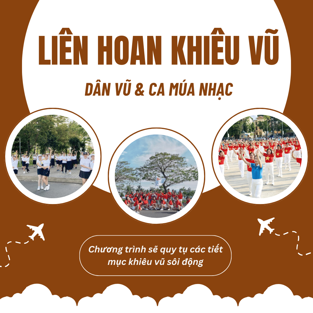 Chương Trình Liên Hoan Khiêu Vũ, Dân Vũ & Ca Múa Nhạc