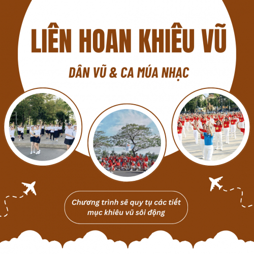 Chương Trình Liên Hoan Khiêu Vũ, Dân Vũ & Ca Múa Nhạc