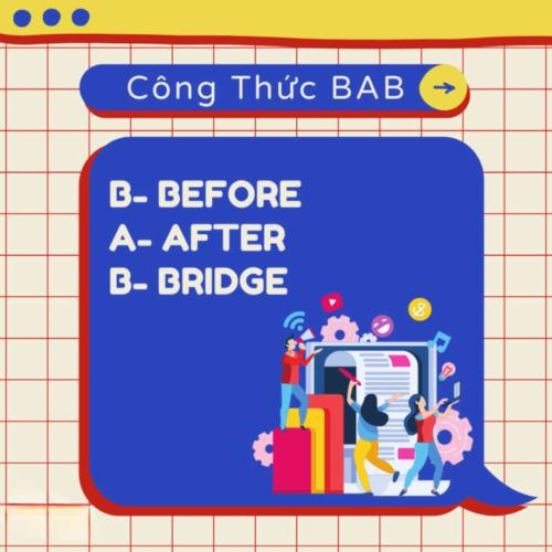 Công Thức Viết Content BAB (Before – After – Bridge)