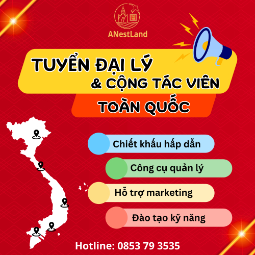 ANestLand Tuyển Đại Lý Và Cộng Tác Viên Toàn Quốc