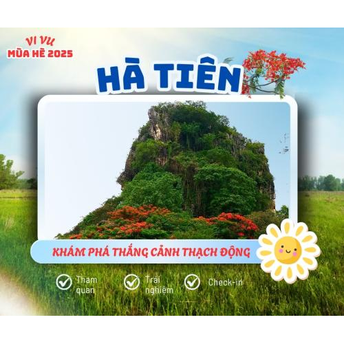 "Bật chế độ hè" Vi vu Hà Tiên không giới hạn